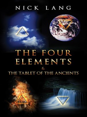cover image of The Four Elements and the Tablet of the Ancients